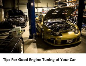 Engine Tuning of Your Car