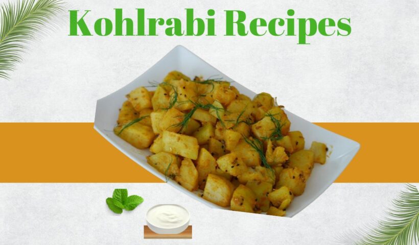 Kohlrabi Recipes for Every Season and Occasion