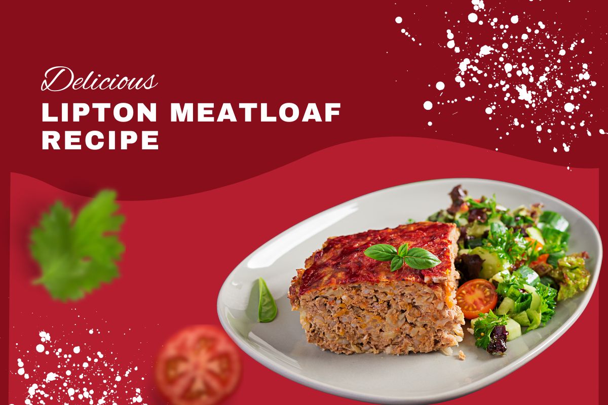 Lipton Meatloaf Recipe