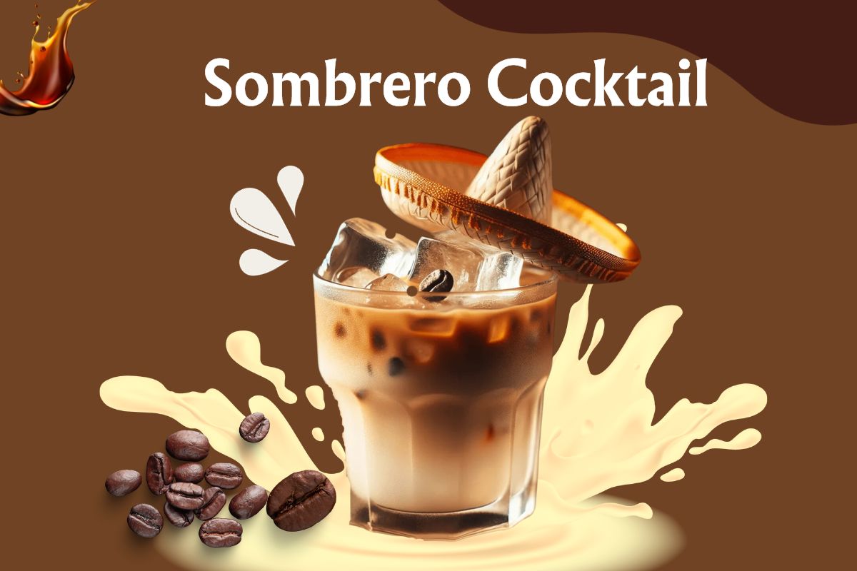 Sombrero drink