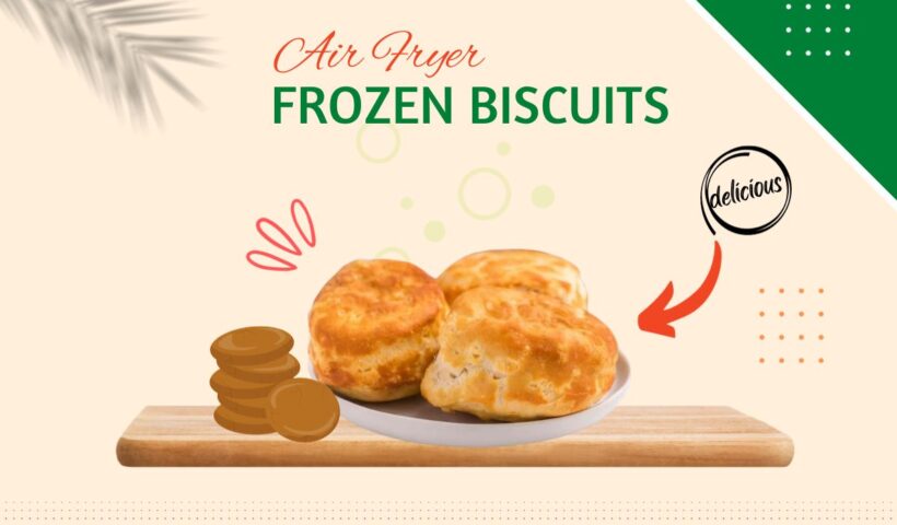 air fryer frozen biscuits