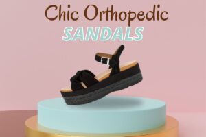 Chic orthopedic sandals