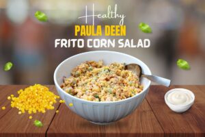 Paula Deen Frito Corn Salad